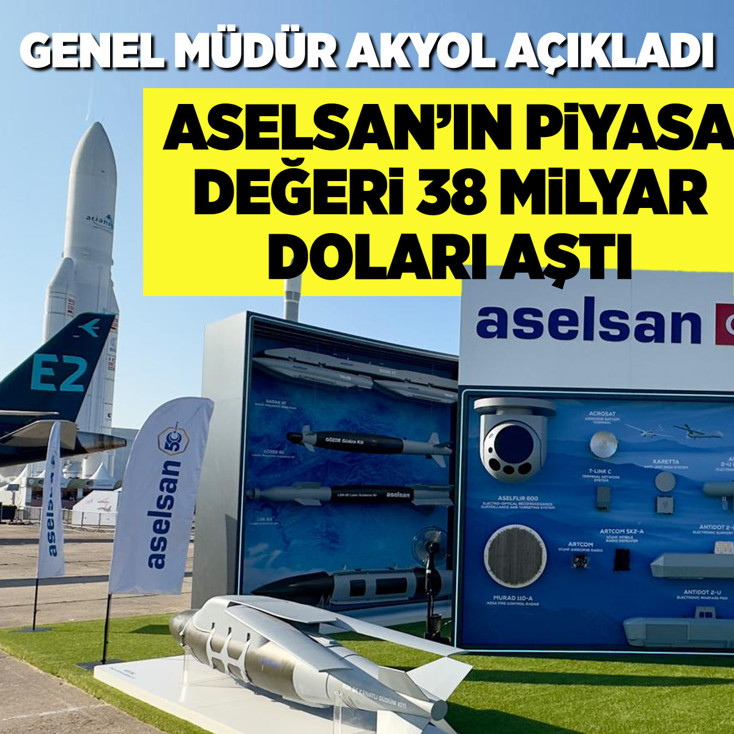ASELSAN'ın piyasa değeri 38 milyar doları aştı