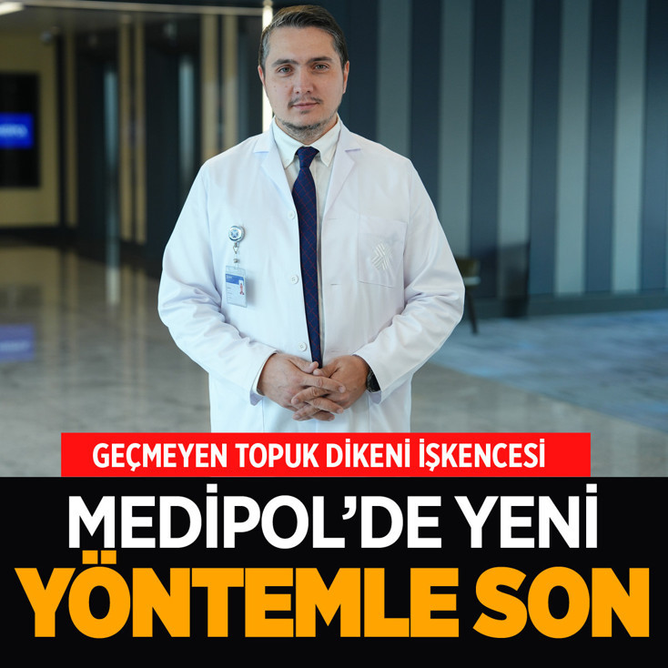 Geçmeyen topuk dikenine Medipol'den yeni yöntemle son