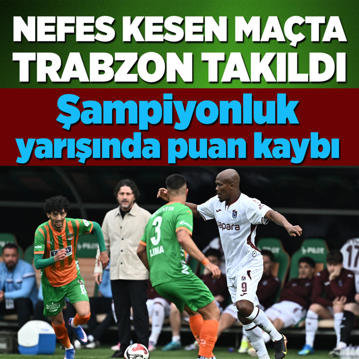 Trabzonspor, deplasmanda Alanyaspor ile 1-1 berabere kaldı