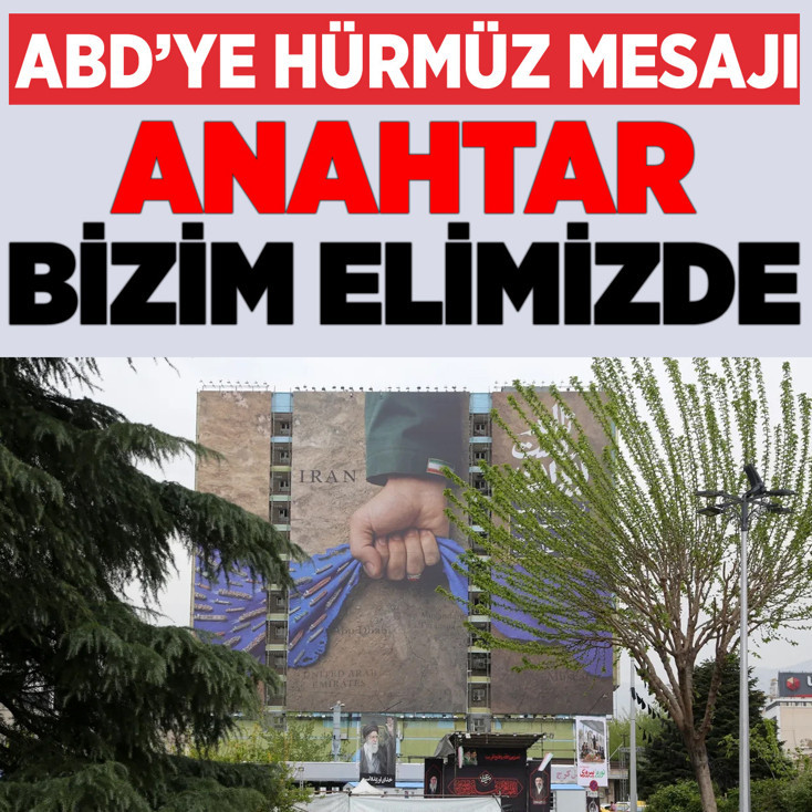 İran'dan ABD'yi kızdıracak Hürmüz mesajı! Anahtar bizim elimizde