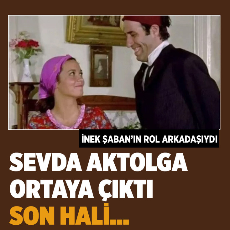 Hababam Sınıfı’nın utangaç öğrenicisiydiı: Usta oyuncu Sevda Aktolga'nın n son hali...