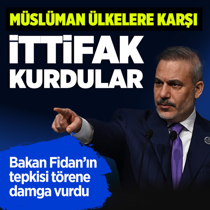 Dışişleri Bakanı Hakan Fidan: İsrail, Müslüman ülkelere karşı ittifak kurdu