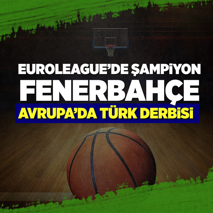 Fenerbahçe Opet EuroLeague şampiyonu