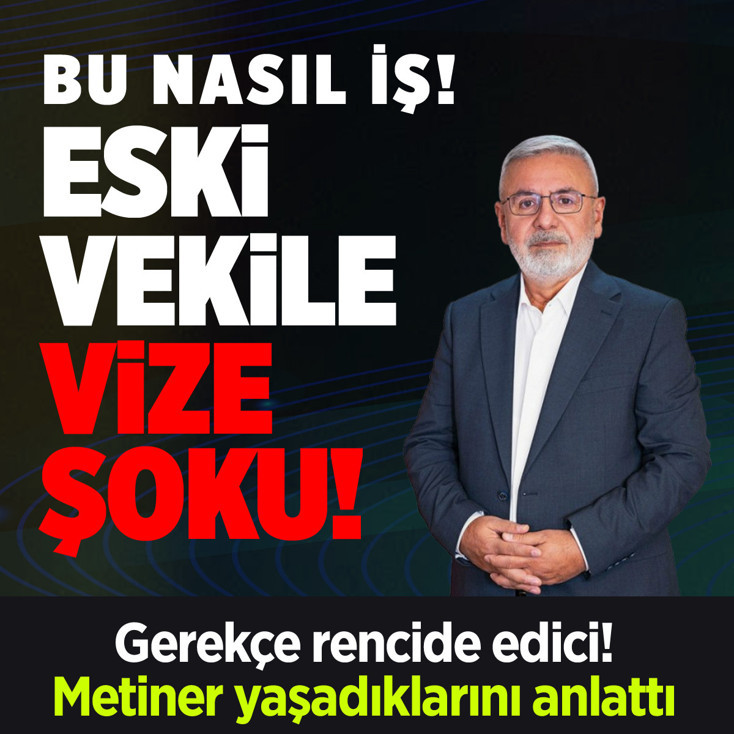 Mehmet Metiner'e vize şoku! 'Türkiye’ye dönmez' diye reddedildi
