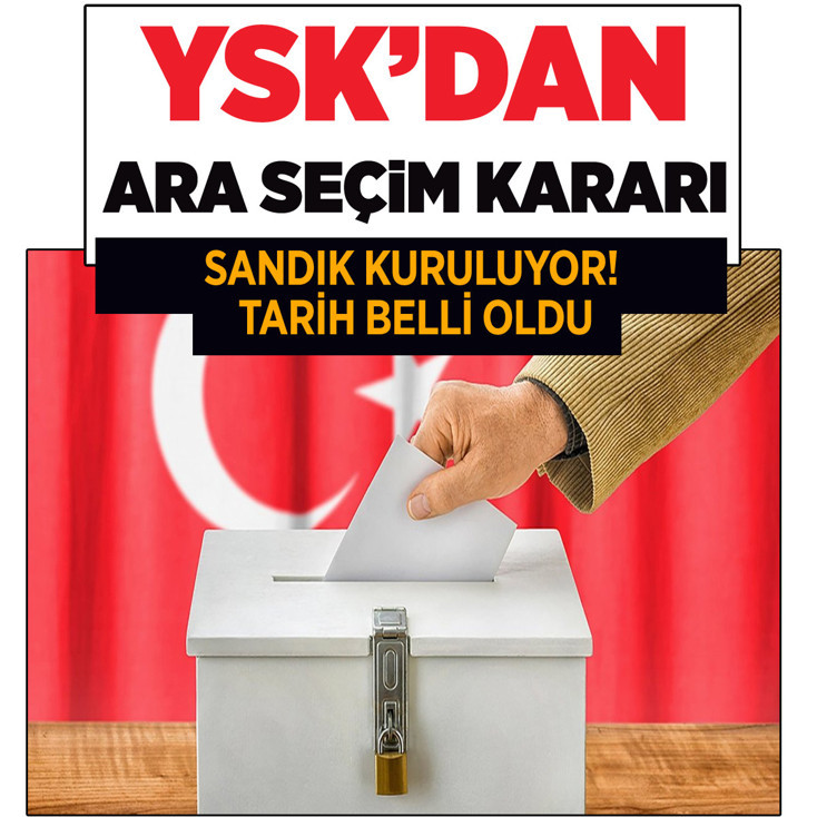YSK'dan ara seçim kararı! 6 yerde seçim tarihi belli oldu