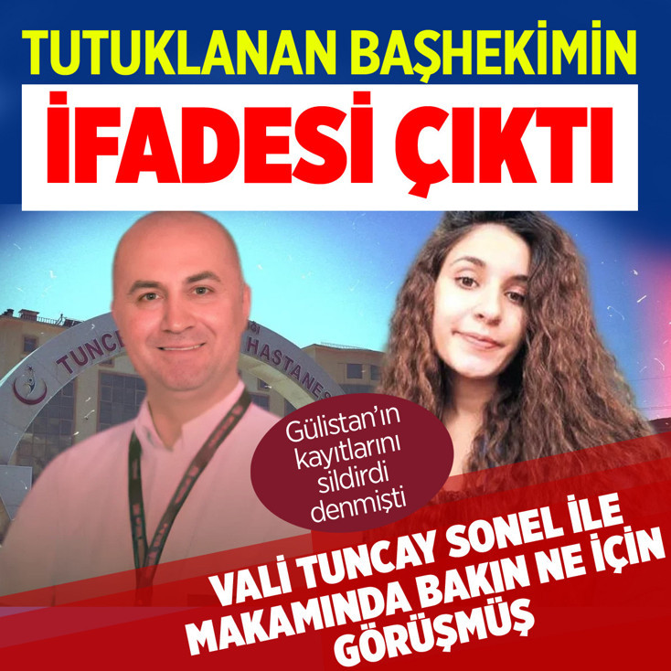 Gülistan Doku'nun kaydını sildirdi denmişti! Tutuklanan başhekimin ifadesine bakın