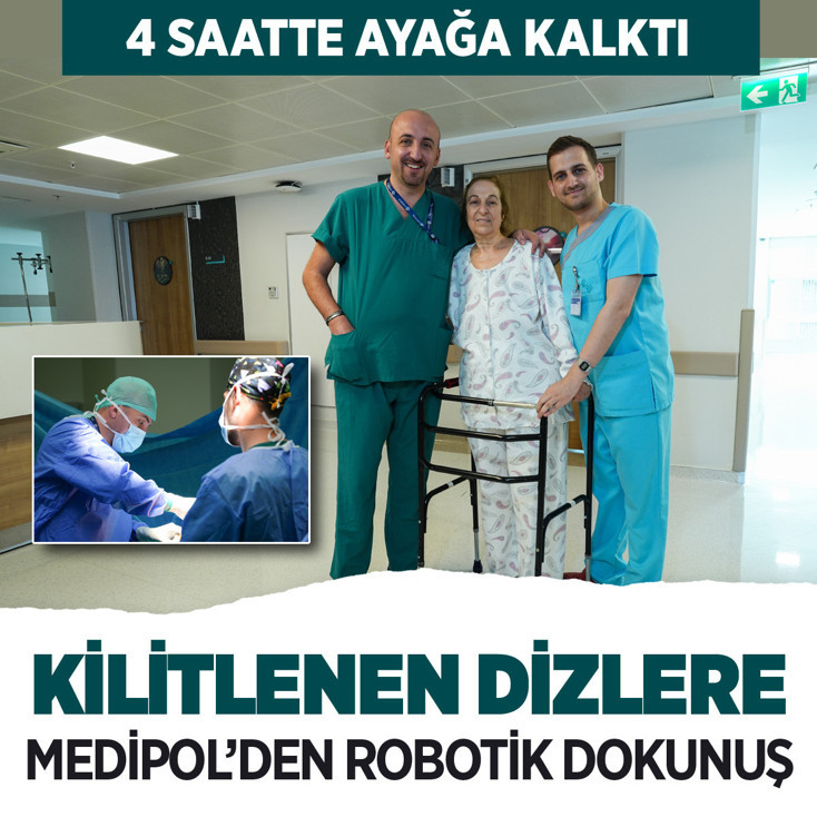 Market yolunda kilitlenen dizlere Medipol'den robotik dokunuş! 4 saatte ayağa kalktı