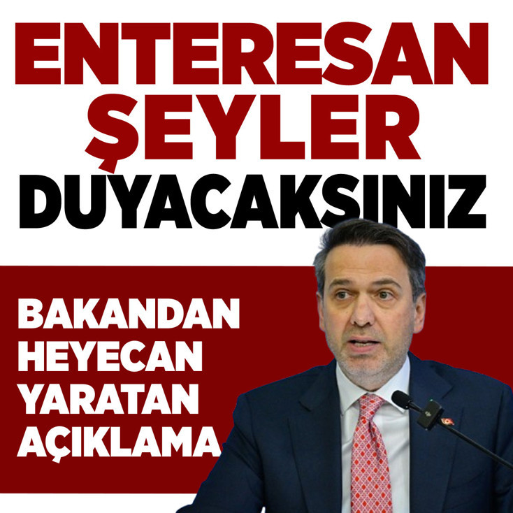 Enerji bakanı heyecanlandırdı : Yakında çok enteresan şeyler duyacaksınız