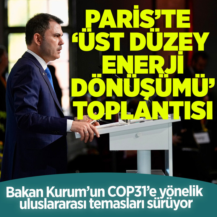 Bakan Kurum’un COP31’e yönelik uluslararası temasları sürüyor