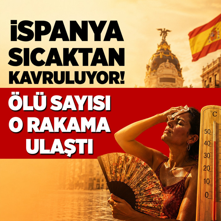 İspanya’dan aşırı sıcak alarmı: 101 kişi hayatını kaybetti