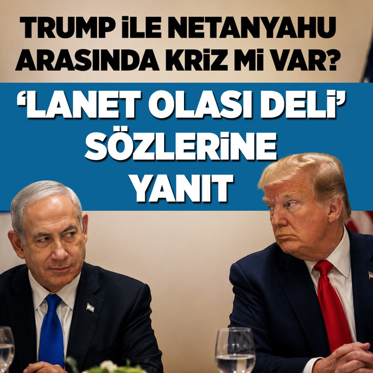 Netanyahu’dan Trump ve İran açıklaması