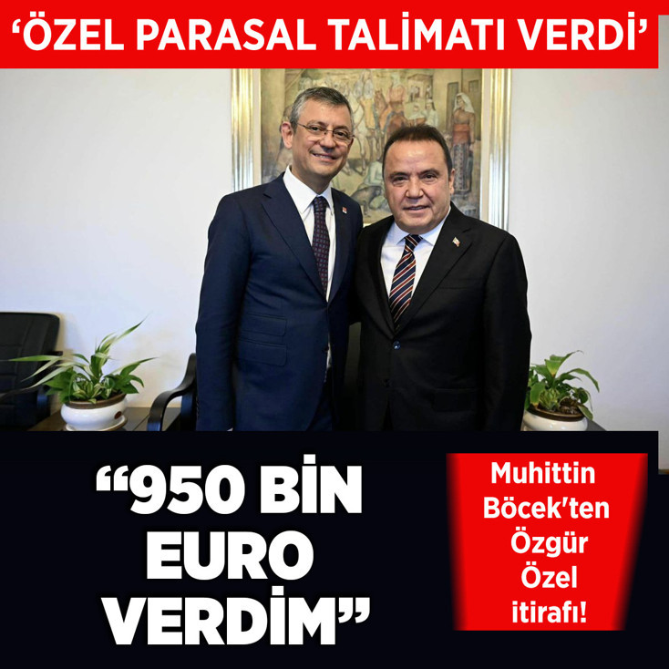 Muhittin Böcek'ten Özgür Özel itirafı! '950 bin euro verdim'