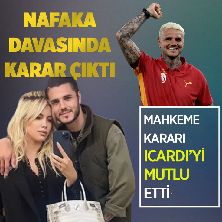 Nafaka davasında karar! Icardi'nin parası cebinde kaldı...