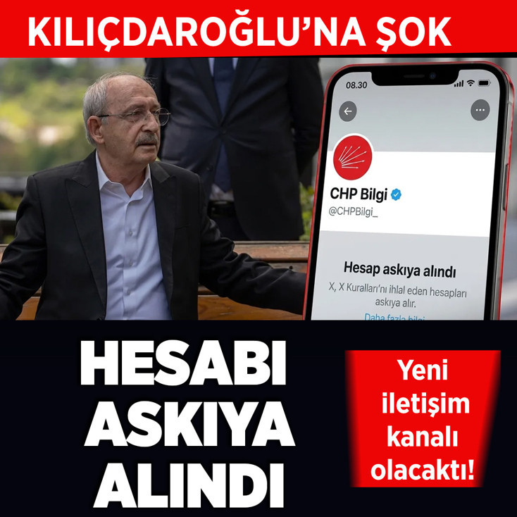 Kılıçdaroğlu'na şok! Açılan yeni CHP hesabı askıya alındı