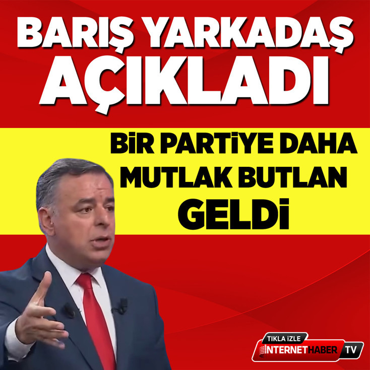 Barış Yarkadaş açıkladı: Bir partiye daha mutlak butlan geldi