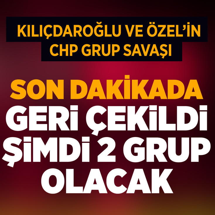 Kemal Kılıçdaroğlu son dakikada grup kararı aldı! Şimdi CHP'de 2 grup toplantısı var