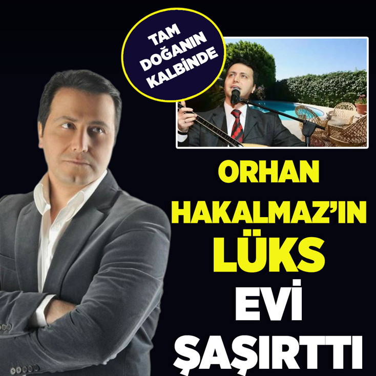 Orhan Hakalmaz'ın doğa içindeki evi olay! Kimse beklemiyordu...