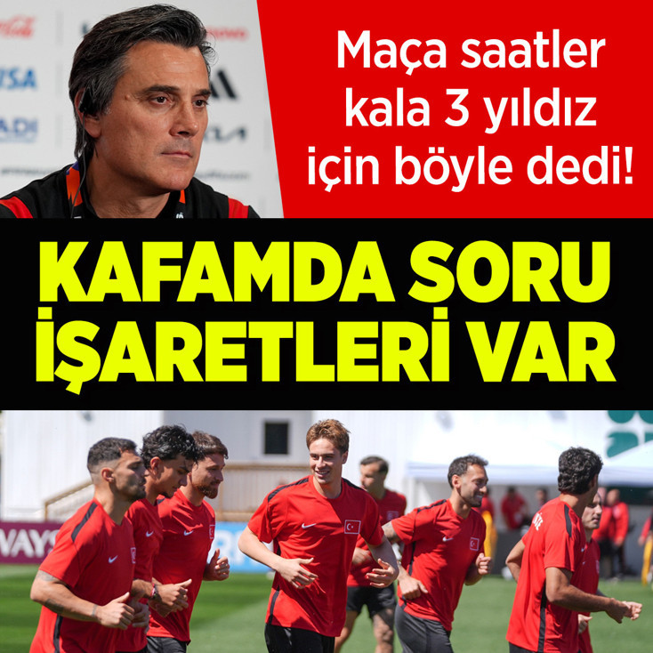 A Milli takım teknik direktörü Vincenzo Montella: Kafamda bazı soru işaretleri var