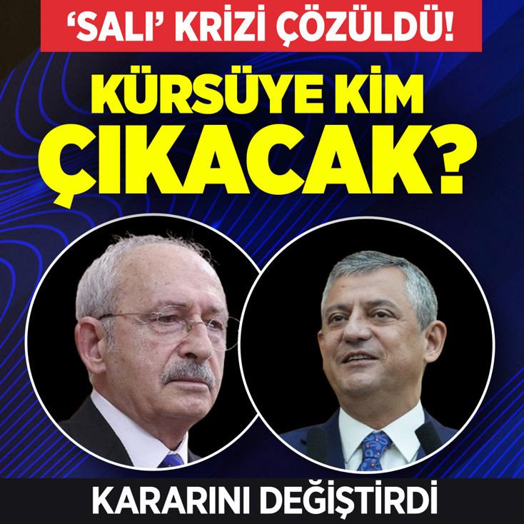 CHP'de 'salı' krizi çözüldü! Açıklama geldi kürsüye Kılıçdaroğlu mu Özel mi çıkacak?