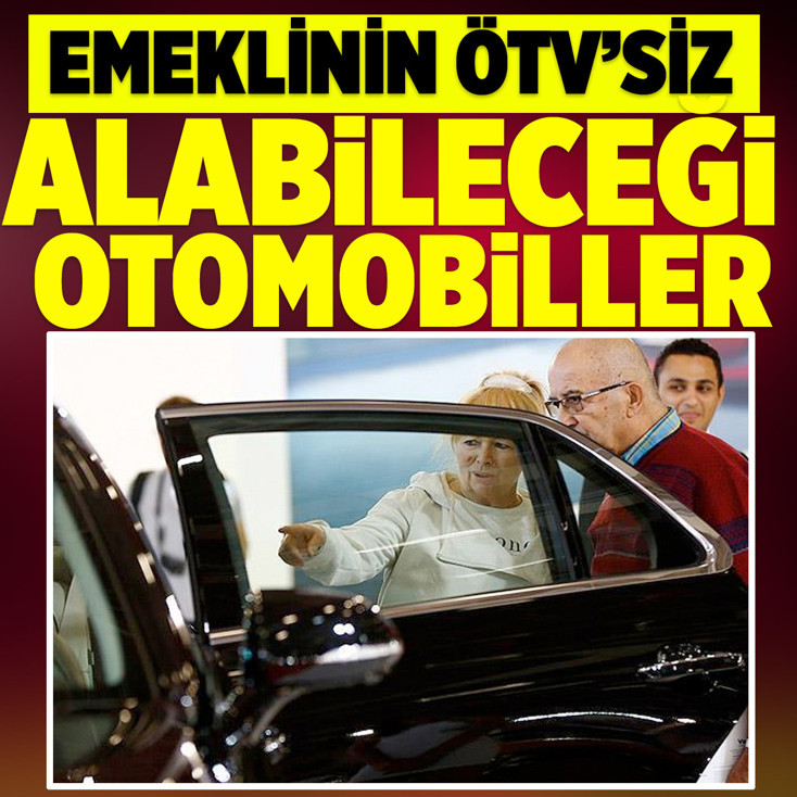 Emeklinin ÖTV'siz alabileceği otomobiller belli oldu! Biri en yeni modellerden...