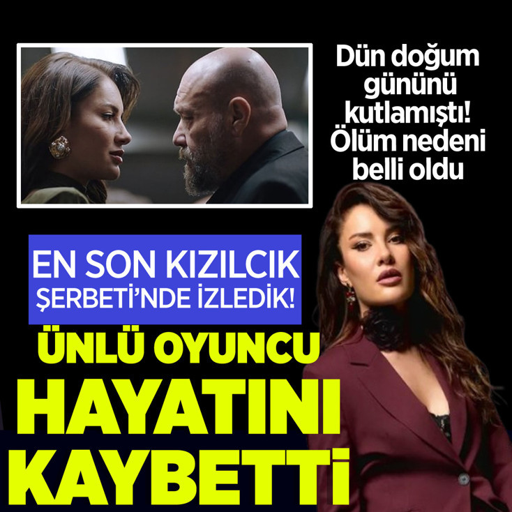 Kızılcık Şerbeti'nin Işıl'ı Ece İrtem hayatını kaybetti! 35 yaşındaki Ece İrtem'in ölüm sebebi ne?