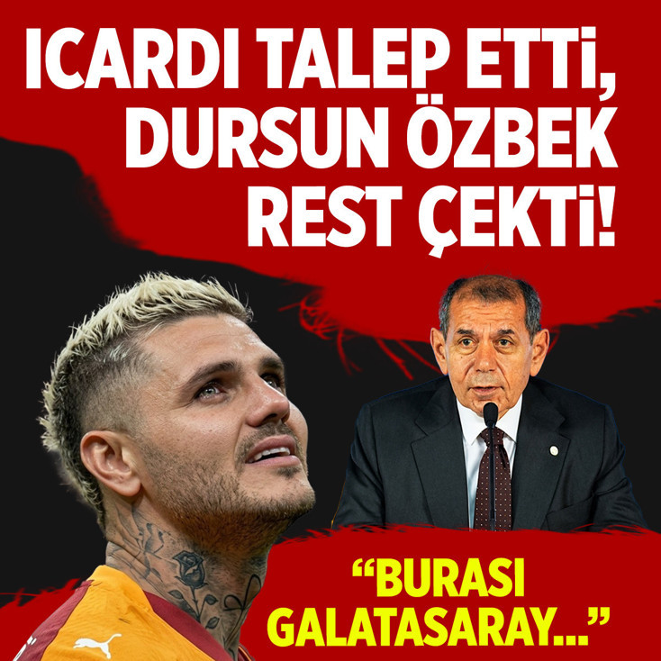 Mauro Icardi'nin talebine Dursun Özbek rest çekti! "Burası Galatasaray"