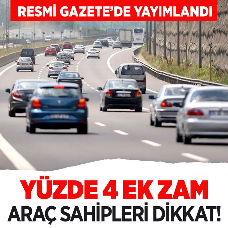 Trafik sigortası primleri bazı araç gruplarında yüzde 4 arttı Resmi Gazete'de yayımlandı