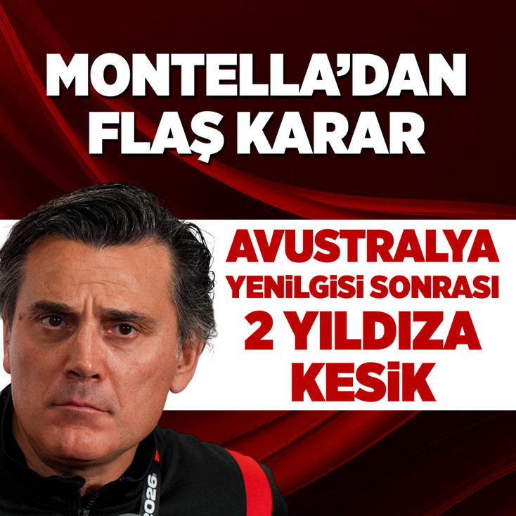 Montella'dan flaş karar! Avustralya yenilgisi sonrası 2 yıldıza kesik