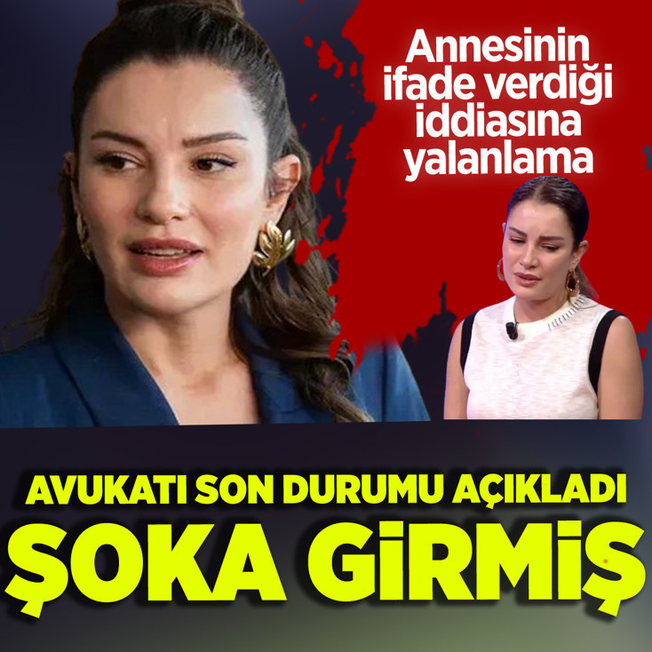 Ece İrtem'in annesinin ifade verdiği iddiasına yalanlama! Avukattan yeni açıklama: Şoka girmiş