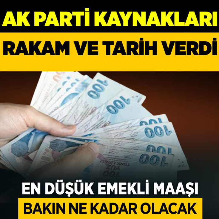 En düşük emekli maaşı ne kadar olacak? AK Parti kaynakları rakam ve tarih verdi