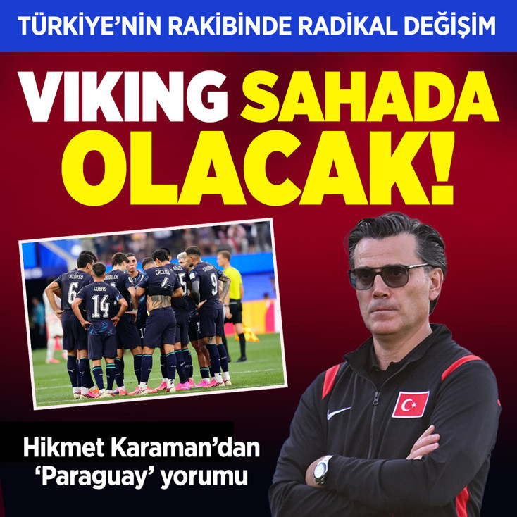 Viking ilk 11'de oynayacak! Paraguay'da Türkiye maçı öncesi radikal değişim! Hikmet Karaman yorumladı