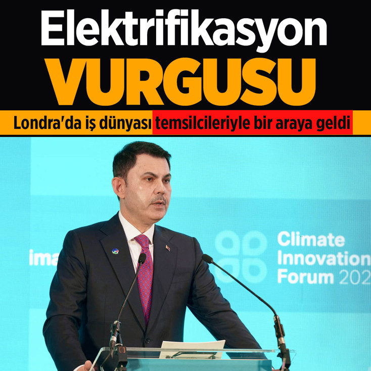 Bakan Murat Kurum'dan COP31'de elektrifikasyon vurgusu