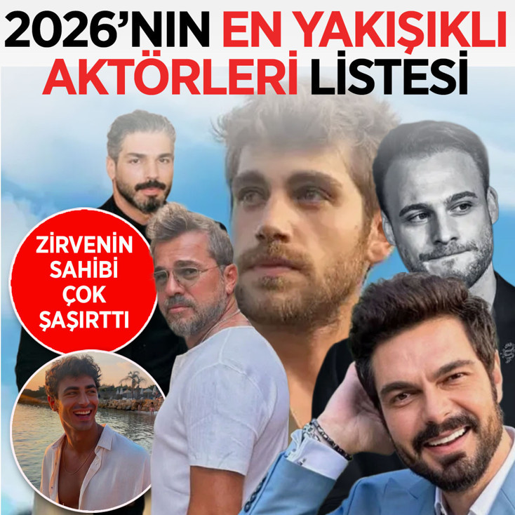 “2026’nın En Yakışıklı Türk Aktörleri” listesi paylaşıldı: Zirvedeki isim herkesi şaşırttı