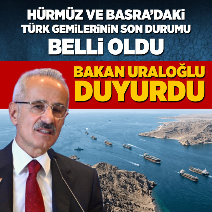 Hürmüz'de bekleyen Türk gemileri güvenle ayrıldı