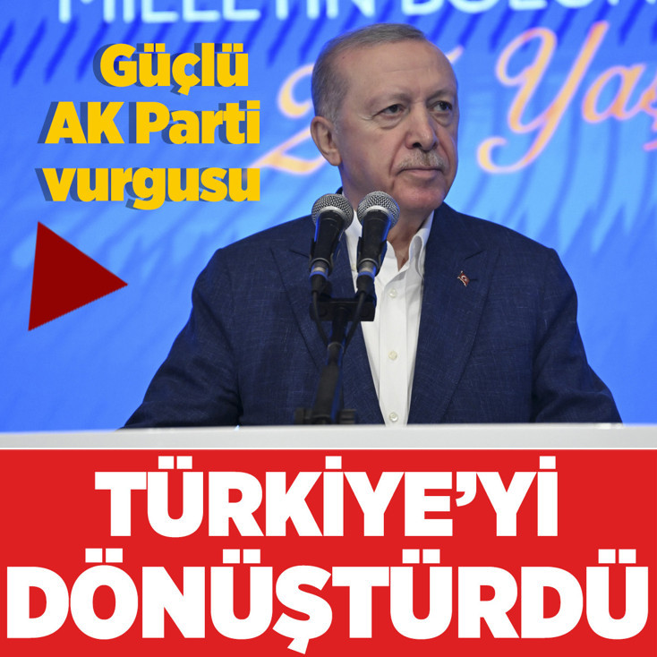 Cumhurbaşkanı'ndan güçlü AK Parti mesajı: Türkiye'yi dönüştürdü, yepyeni bir sayfa açtı
