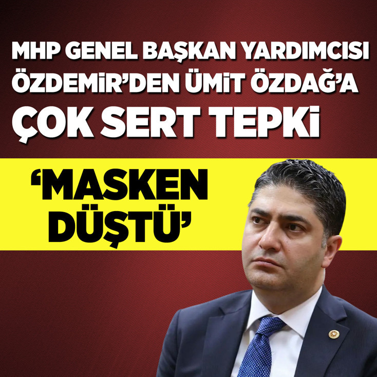 İsmail Özdemir'den Ümit Özdağ'a sert tepki: Masken düştü