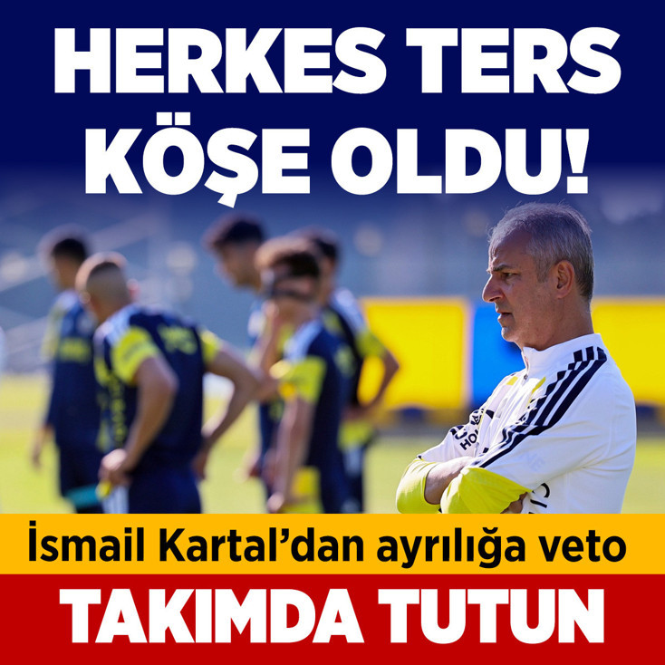 Herkes ters köşe oldu! İsmail Kartal'dan ayrılığa veto: Takımda tutun