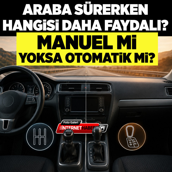 Araba sürerken hangisi daha faydalı: Manuel mi yoksa otomatik mi?
