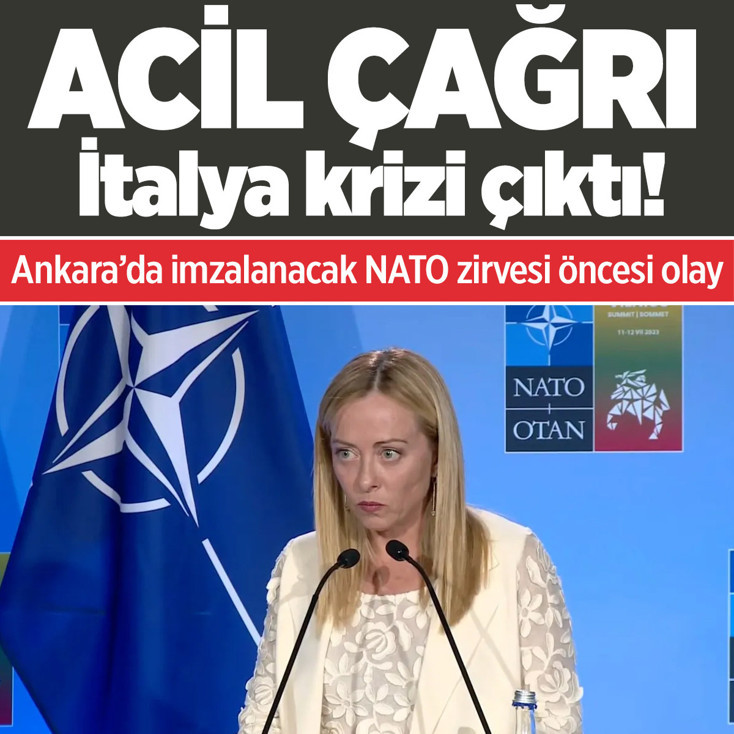 Ankara’da imzalanacak NATO bildirisinde İtalya krizi! Acil toplanıyorlar