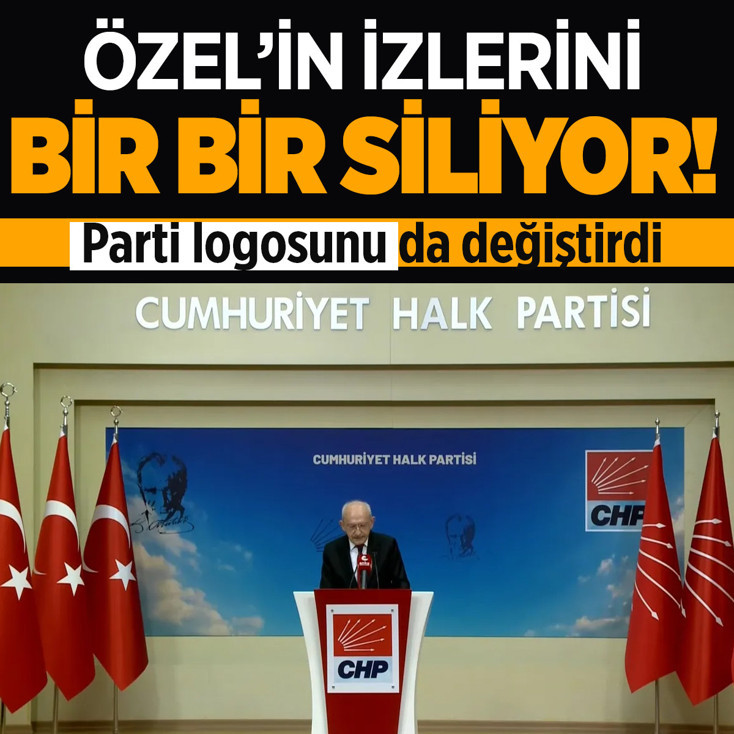 Kılıçdaroğlu, Özgür Özel'in tüm izlerini siliyor! Parti logosunda değişitirdi