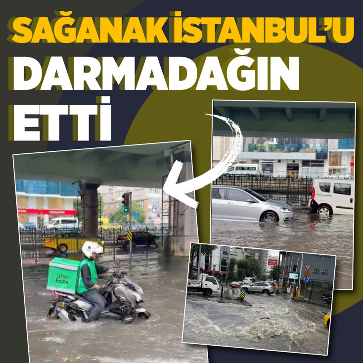AKOM uyarmıştı! İstanbul'u sağanak vurdu, ilçelerdeki son görüntüler şaşkına çevirdi