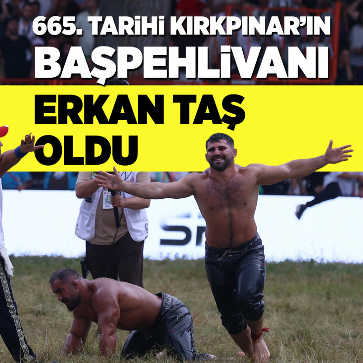Erkan Taş Kırkpınar'da başpehlivan oldu
