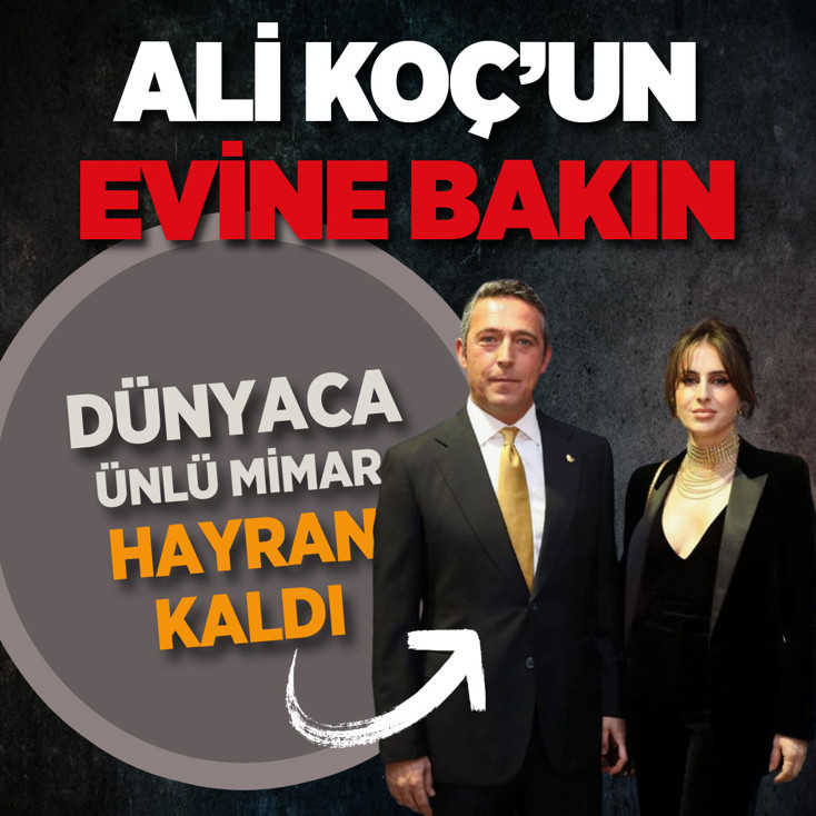 Ali Koç’un eşi Nevbahar Koç evini gezdirdi; dünyaca ünlü isim hayran kaldı