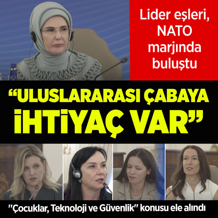 Emine Erdoğan'ın NATO marjında buluşturduğu lider eşleri "Çocuklar, Teknoloji ve Güvenlik" konusunu ele aldı