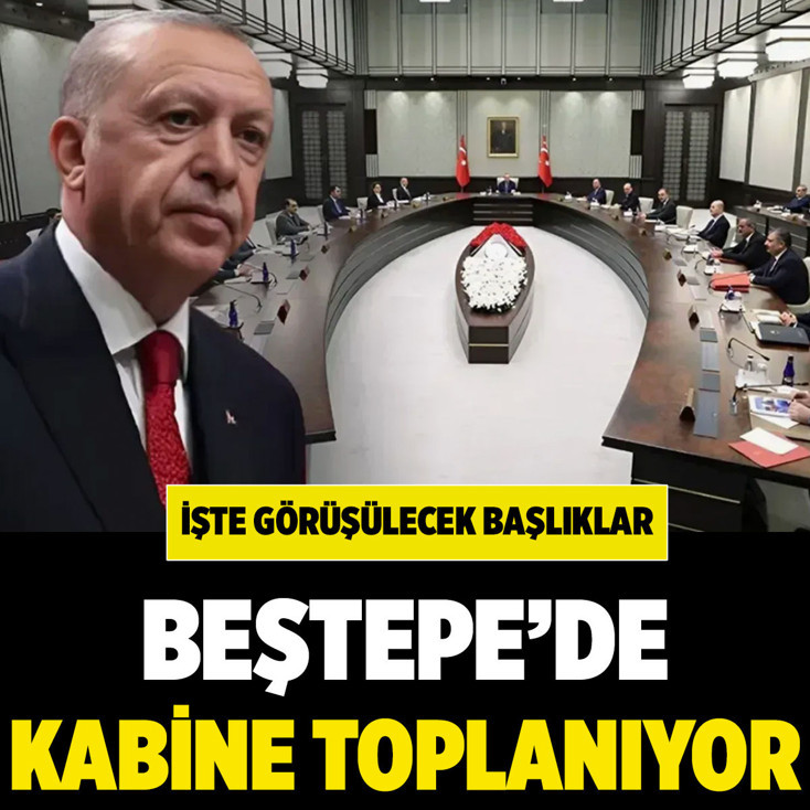 Beştepe'de NATO Zirvesi sonrası kabine toplanıyor! İşte gündem başlıkları...