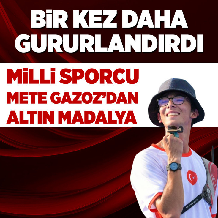 Mete Gazoz Dünya Kupası'nda altın madalya kazandı
