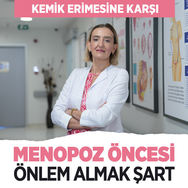 Medipol'den kritik uyarı! Kemik erimesine karşı menopoz öncesi önlem şart
