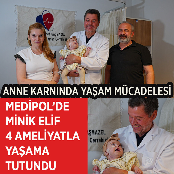 Medipol’de yaşam serüveni! Anne karnında teşhis edildi, 4 ameliyatla hayata tutundu