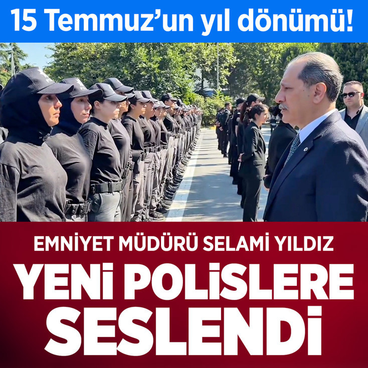 İstanbul Emniyet Müdürü Selami Yıldız, yeni polislere seslendi