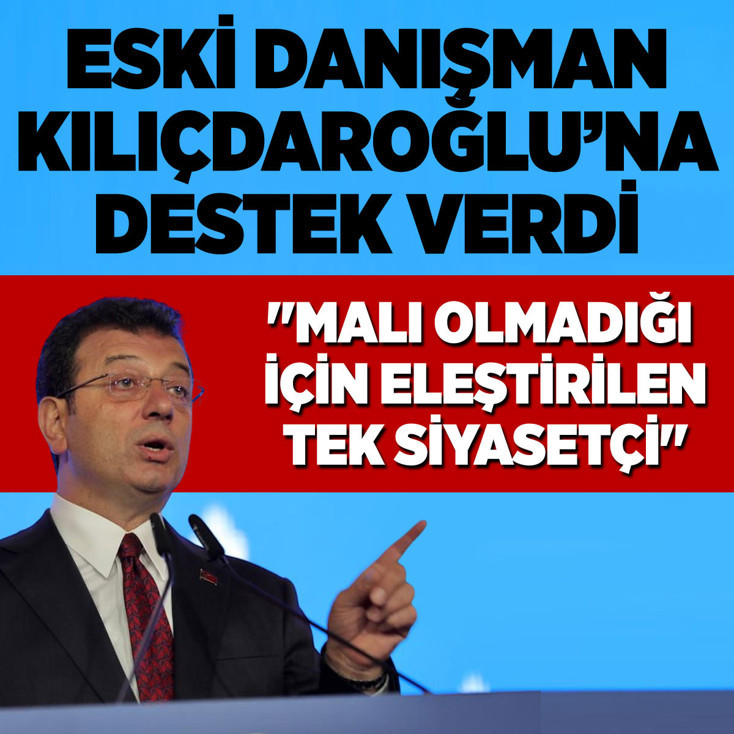 İmamoğlu'nun eski danışmanı, Kılıçdaroğlu'na desteğini açıkladı